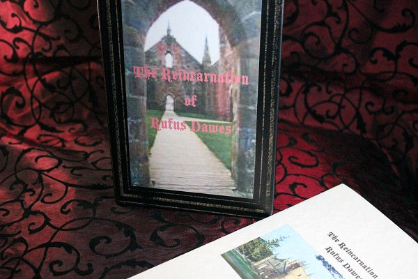 The Reincarnation of Rufus Dawes